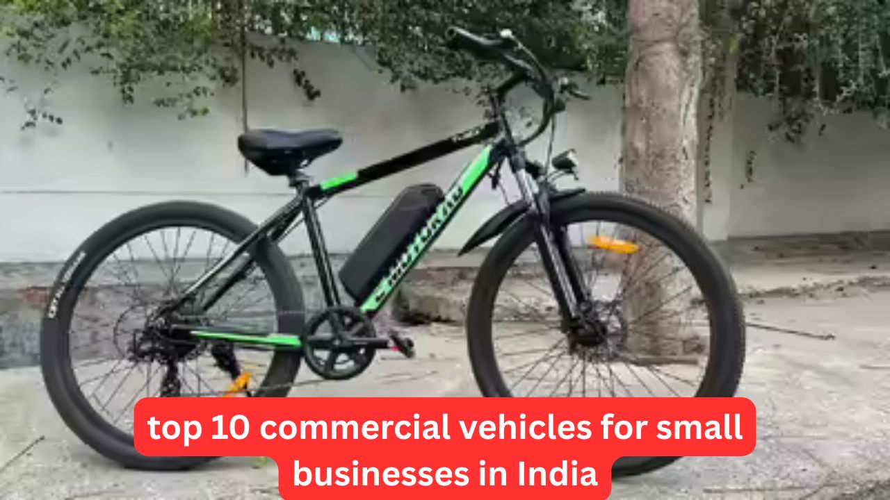 top 10 commercial vehicles for small businesses in India